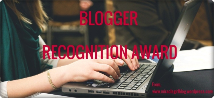 Blogger-Recognition-Award-From-MiracleGirlBlog.jpg